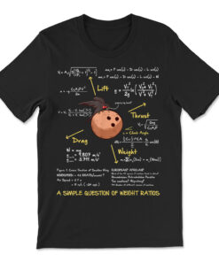 A Simple Question Of Weight Ratios Funny Math T-shirt
