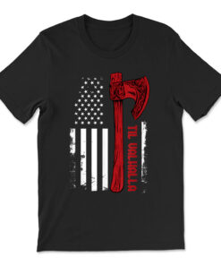 American Viking Axe Flag Til Valhalla Norse Mythology T-shirt