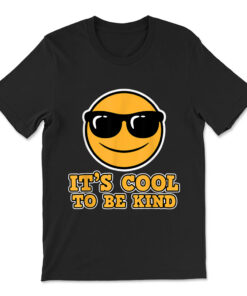 Anti-bullying It's Cool The Be Kind Friendship T-shirt