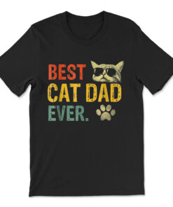 Best Cat Dad Ever T-shirt Cat Daddy T-shirt