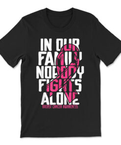 Breast Cancer Support Pink Family Breast Cancer Awareness T-shirt
