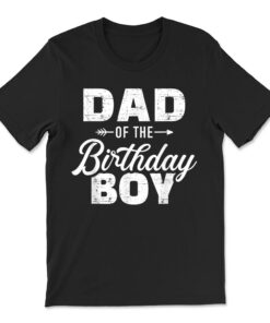 Dad Of The Birthday Boy Matching Family Party T-shirt