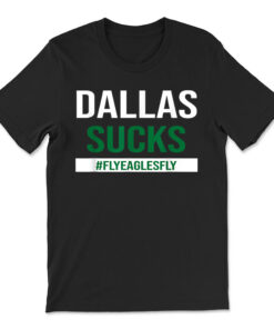 Dallas Sucks Gag Gift For Philly T-shirt