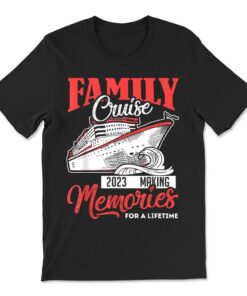 Family Cruise Shirt 2023 Vacation Funny Party Trip Ship T-shirt