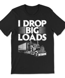 Funny Trucker Semi Truck Driver Lover T-shirt
