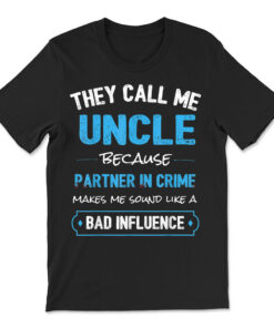 Funny Uncle Shirt Uncle Partner In Crime From Niece Nephew T-shirt