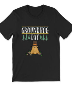 Groundhog Day Ground Hog  T-shirt