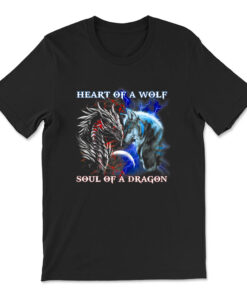 Heart Of Wolf Soul Of A Dragon T-shirt