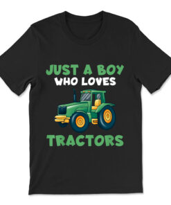 Kids Farm Lifestyle Just A Boy Who Loves Tractors T-shirt