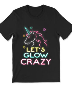 Let's Glow Crazy Party Cool Birthday Glow Retro 80s T-shirt