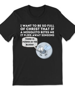 Mosquito Joke Funny Christian Bible And Jesus T-shirt