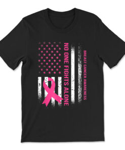 No One Fights Breast Cancer Alone Usa Flag Pink Ribbon T-shirt