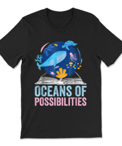 Oceans Of Possibilities Summer Reading 2023 Librarian T-shirt