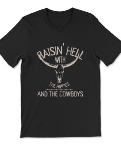Raising-hell With The Hippies And Cowboys Western Cowhide T-shirt