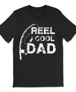 Reel Cool Dad T-shirt Fishing Daddy  T-shirt