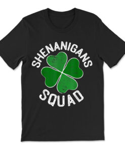 Shenanigan Squad Funny St Patricks Day T-shirt