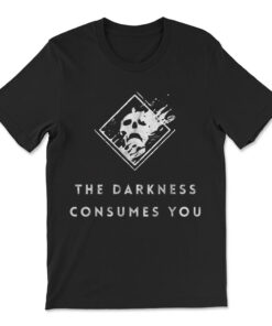 The Darkness Consumes You Gamer Guardian T-shirt