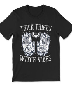 Thick Thighs Witch Vibes Halloween T-shirt