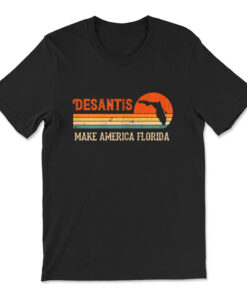 Vintage Make America Florida Desantis 2024 Election T-shirt
