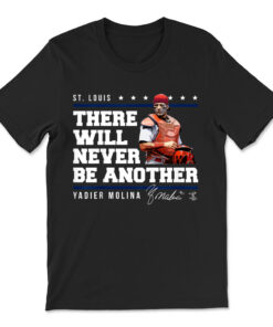 Yadier Molina Never Be Another T-shirt